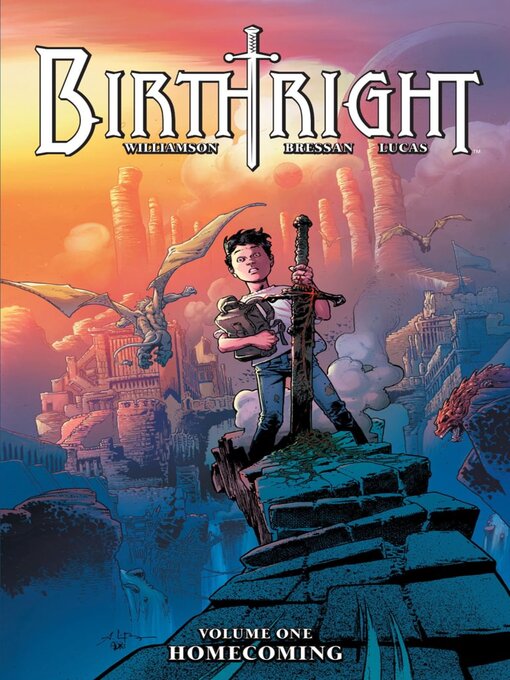 Title details for Birthright (2014), Volume 1 by Joshua Williamson - Available